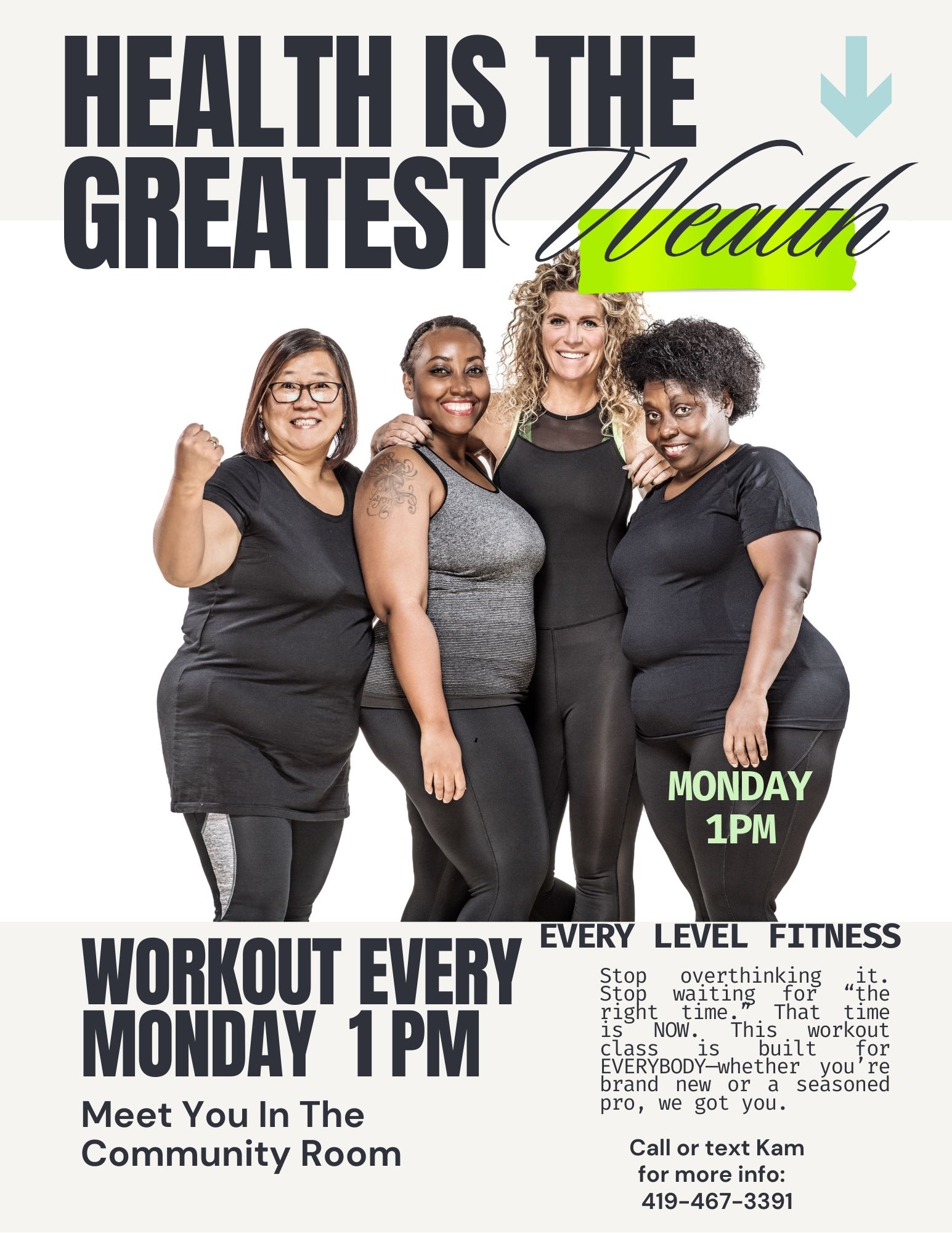 HEALTH IS WEALTH Workout Monday - Dorrell